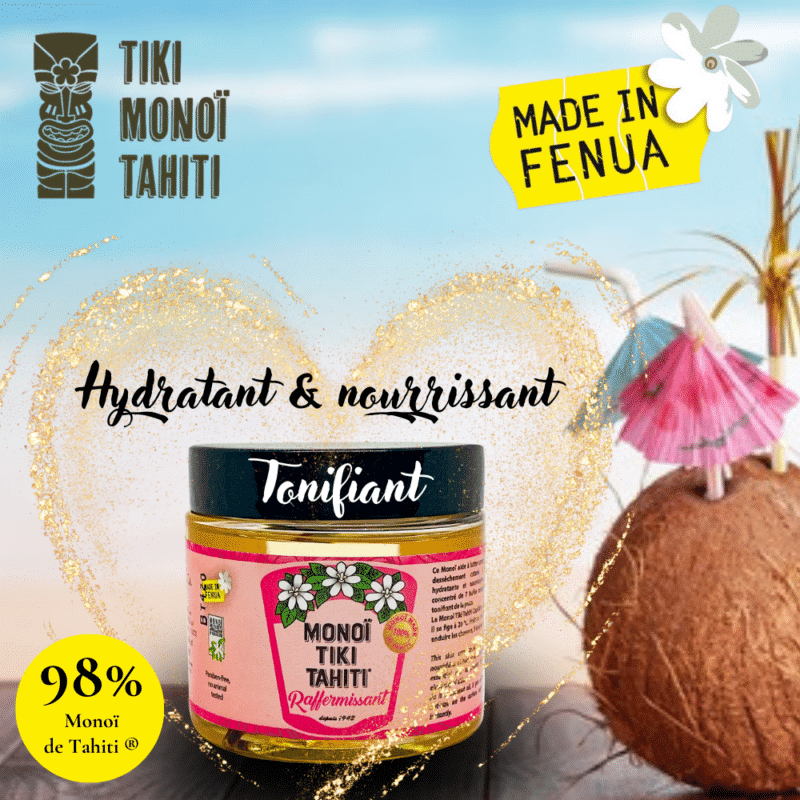 Monoï de Tahiti®Raffermissant et Tonifiant aux 7 huiles essentielles par TIKI Monoï Tahiti